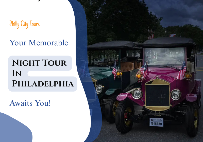 Amazing Vintage Car Night Tours in Philadelphia