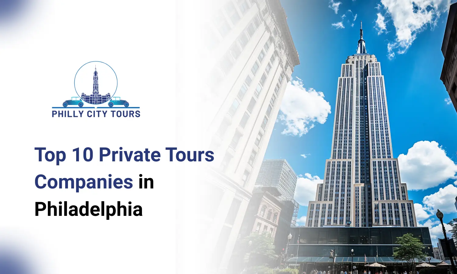 Top 10 Companies for Private Tours in Philadelphia